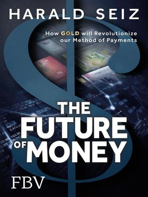 cover image of The Future of Money